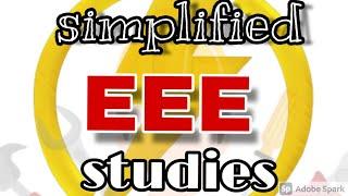 Simplified EEE Studies | Channel Trailer | Electrical and Electronics Engineering