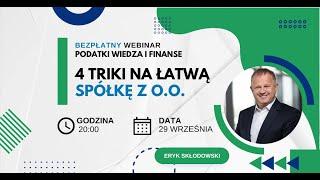 4 triki na łatwą spółkę z o.o. || Darmowy Webinar