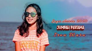 Lagu Acara Terbaru 2020 ---- JUMPAH PERTAMA----.Vocal : IRNA WARA.Beat : Ando Nasarend