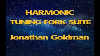 Harmonic Tuning Fork Suite - Jonathan Goldman