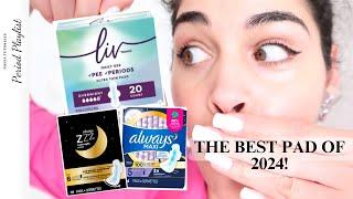 What is the BEST pad of 2024? LIV by Kotex or ALWAYS???