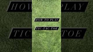 How to play Toc-Tac-Toe with Jersey Garden Games