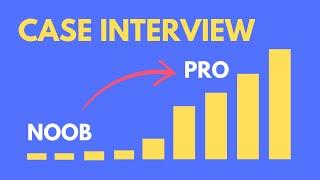 How to Instantly Get Better at Case Interviews in 2 Minutes