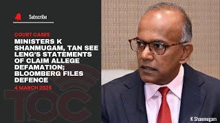 Ministers K Shanmugam, Tan See Leng’s statements of claim allege defamation; Bloomberg files defence