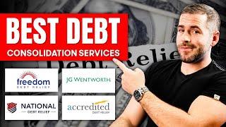 Best Debt Consolidation Services in 2025