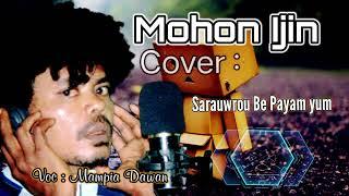 Mampia Dawan Mohon Ijin Cover Lagu Sarawrou  Be Payam yum Terbaru 2023