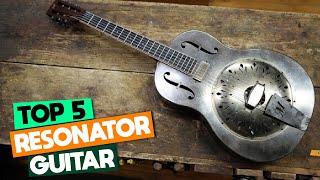 Top 5 Best Resonator Guitars in 2024: A Comprehensive Guide