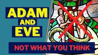 Adam and Eve: The Secret Meaning of the Bible Story that You Must Know