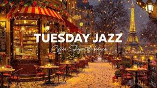 Tuesday Night Jazz - Relaxing Jazz Instrumental Music at Coffee Shop Ambience ~ Christmas Jazz Music