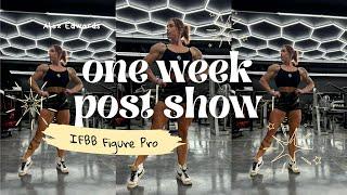 new figure ifbb pro one week post show update