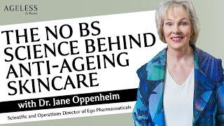 The No BS Science Behind Anti-Ageing Skincare with Dr Jane