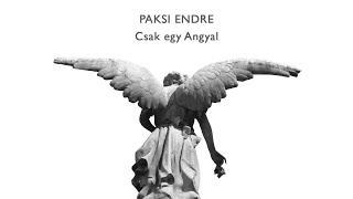 Paksi Endre (Ossian): Csak egy Angyal (hivatalos szöveges video - official lyric video)