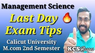 Last Day Exam Tips|Management Science|Calicut University M.com 2nd Semester