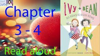 Ivy and Bean by Annie Barrows - Book 8 - Chapter 3 - 4 | Read aloud