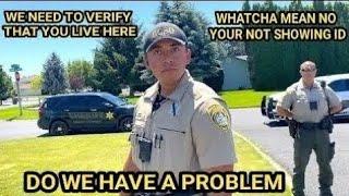 COPS COME TO THE HOUSE TO DEMAND ID NOPE I'd refusal I don't answer questions first amendment audit