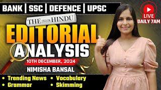 Editorial Analysis | 10th December, 2024 | Vocab, Grammar, Reading, Skimming | Nimisha Bansal