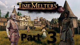 Timemelters let's Play Part 3, Lord Irmil and the Irish Folk