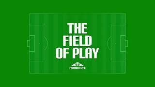 The Field of Play -  Dimensions & Markings