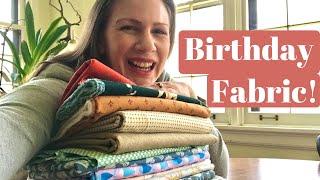 Birthday Fabric Haul!