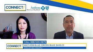 CONNECT with Anthem Blue Cross Blue Shield: Medicare Advantage Plans