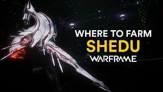 Where to farm the Shedu in Warframe!