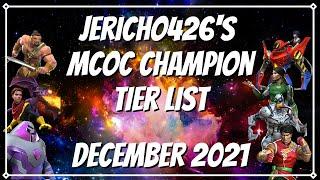 Jericho426's MCoC Champion Tier List for December 2021 Marvel Contest of Champions Tier List