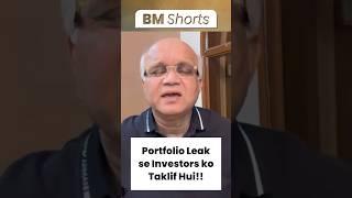 Portfolio Leak se Investors ko Taklif Hui!!