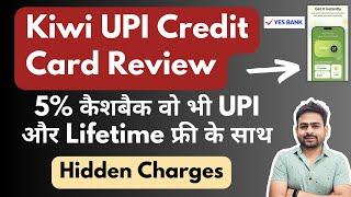 Kiwi UPI Rupay Credit Card Review | Kiwi Yes Bank Credit Card Apply | Kiwi Credit Card Benefits