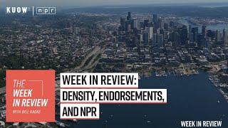 Week in Review: density, endorsements, and NPR