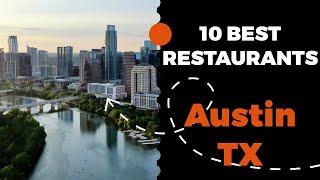 10 Best Restaurants in Austin, Texas (2022) - Top places to eat in Austin, TX.