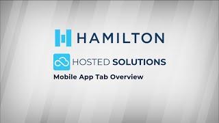 Mobile App tab of Hosted Solutions Overview