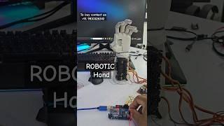 Robotic Hand using Arduino #robotics #technology #testing #ideas #ytshorts #project