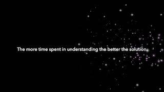 Principle 4 of Learning Teams: The more effort understanding the problem, the better the solution