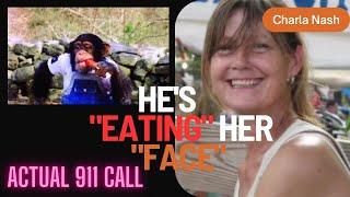 Unmasking Tragedy: The Charla Nash Chimpanzee "Attack" and disturbing "911 call" [Documentary]