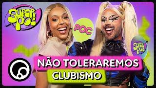 SUPERPOC: CPI das Divas Pop com ERIKA HILTON - EP1 | DiaTV