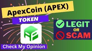 Is ApexCoin (APEX) Token Legit or Scam ??