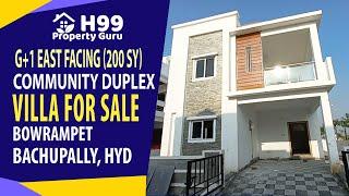 3 BHK Duplex Villa for sale in bowrampet mallampet bachupally hyderabad  200sy east  H99PropertyGuru