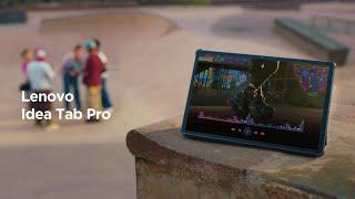 Lenovo Idea Tab Pro. Level Up. Elevate your studies with next-gen solutions