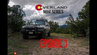 COVERLAND - OVERLAND MINI SERIES EP 3 - PHANTOM CANYON