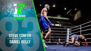 Island Fights 83: Steve Confer vs Daniel Kelly