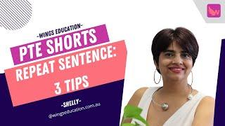 Wings Education PTE Speaking - 3 Tips Repeat Sentence (2022)