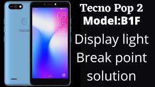 Tecno Pop 2 B1F display light solution #stipjumper #tecno #display #light #pop2