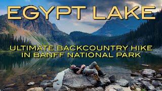 Multi-day backcountry hike in Banff's most beautiful spot: Egypt Lake