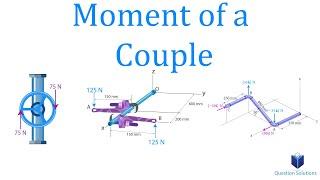 Couple Moments | Mechanics Statics | (Learn to solve any question)