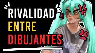 RIVALIDAD entre DIBUJANTES ¿Te ha pasado?