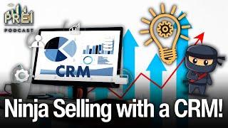 Elevate your Sales Game with Ninja Selling & a CRM!