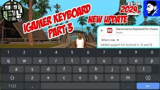 How to use igamer keyboard cheat code gta san andreas in android mobile 2024