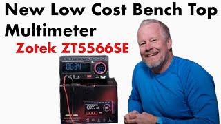 New Low Cost Bench Multimeter - the Zotek ZT-5566SE