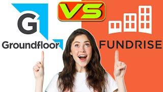 Groundfloor vs Fundrise - Which One Should You Choose? (A Side-by-Side Comparison)