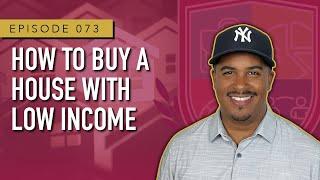 How To Buy A House With Low Income